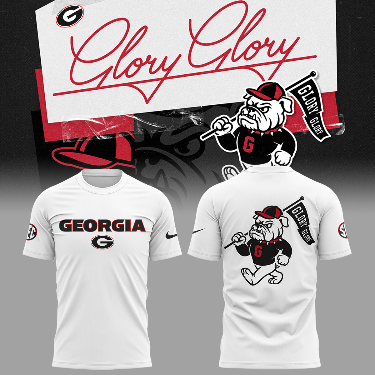 Limited Edition Glory Glory Georgia TShirt
