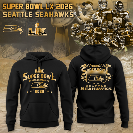 Seahawks 2026 Super Bowl LX Hoodie - Limited Editions