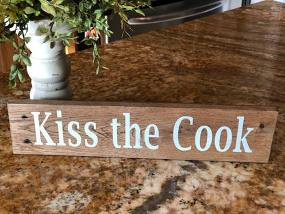 Kiss The Cook - Kitchen Sign - Farmhouse Kitchen - Rustic Wood Signs - Kitchen Decor, Wood Sign