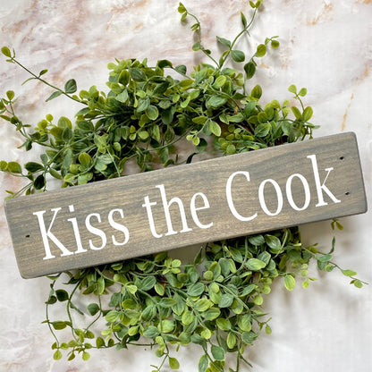 Kiss The Cook - Kitchen Sign - Farmhouse Kitchen - Rustic Wood Signs - Kitchen Decor, Wood Sign
