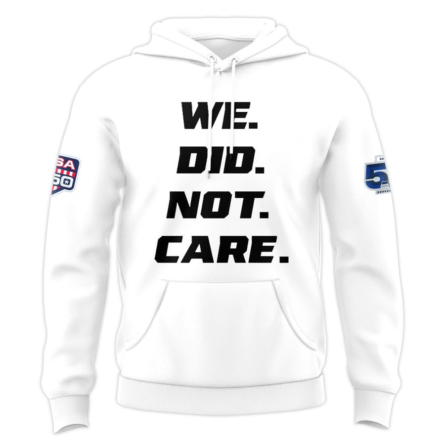 Seattle Seahawks We Did Not Care Hoodie
